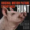 Nathan Barr - The Hunt (Original Motion Picture Soundtrack)